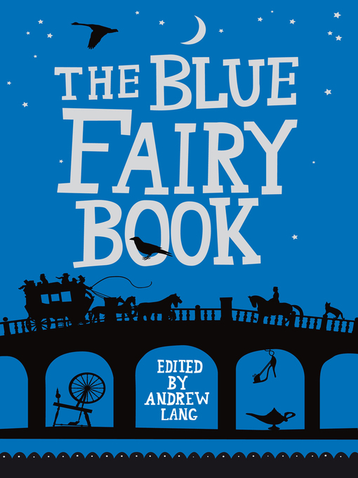 Title details for The Blue Fairy Book by Andrew Lang - Wait list